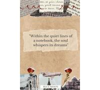 Within the Quiet Lines of a Notebook, the Soul Whispers Its Dreams - Squared Notebook, 100 Pages: Let your thoughts flow freely with this beautifully