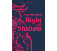 Within the Realm of Night and Shadow: The Realms of Fate Saga: Book One: The Realms of Fate Saga: 1