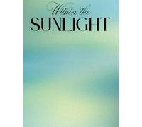 Within the sunlight: A journey of reflection, mindfulness, and Daily reflection
