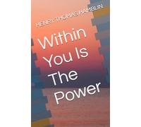 Within You Is The Power