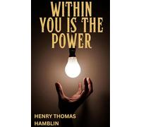Within You Is The Power