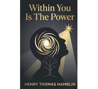 Within You Is The Power