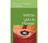Within You Is The Power