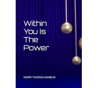 Within You Is The Power