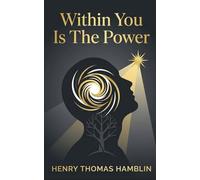 Within You Is The Power