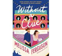 Without a Clue: A Rom-com, Cozy Mystery Book About Books