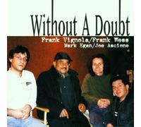Without a Doubt by Frank Wess & Frank Vignola (2000-10-10)