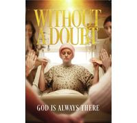 Without A Doubt: God is Always There (DVD) Abby Johnson Dale Hills Kevin Sorbo