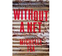 Without a Net: The Female Experience of Growing Up Working Class