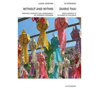 Without and within. Domande e risposte sugli insegnamenti del buddismo Theravāda