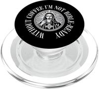Without Coffee I'm Not Bible-Ready Caffè Chiesa PopSockets PopGrip per MagSafe