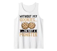 Without My Cookies I'm Just A Monster Canotta