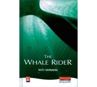 Witi Ihimaera The Whale Rider (Copertina rigida) New Windmills KS3