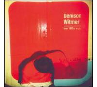 Witmer, Denison - 80's Ep