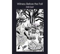 Witness Before the Fall