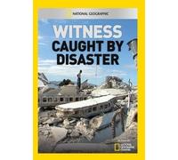 Witness: Caught by Disaster (DVD)
