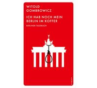 Witold Gombrowicz O Ich hab noch mein Berlin im Koffer: Berl (Copertina rigida)