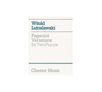Witold Lutoslawski: Paganini Variations For Two Pianos. For 2 Pianoforti