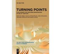 Witold Mucha Turning Points (Tascabile) De Gruyter Contemporary Social Sciences