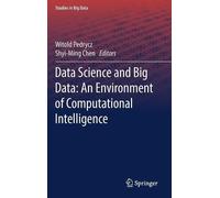 Witold Pedrycz Data Science and Big Data: An Environment of C (Copertina rigida)