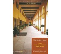 Witold Rybczynski The Perfect House (Tascabile)