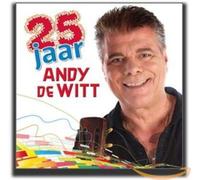 WITT, ANDY DE - 25 JAAR...