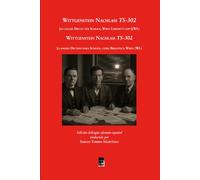 WITTGENSTEIN NACHLASS TS-302: DIKTAT FÜR SCHLICK: Bilingual Edition (German-Spanish)