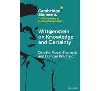 Wittgenstein on Knowledge and Certainty