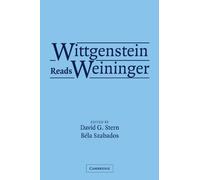 Wittgenstein Reads Weininger