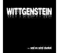 Wittgenstein - Und Es Wird Dunkel