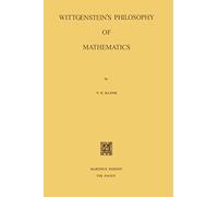 Wittgenstein's Philosophy of Mathematics
