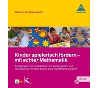 Wittmann Erich Kinder spielerisch fördern - mit echter Mathematik: (Tascabile)