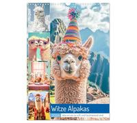 Witzige Alpakas (Wandkalender 2026 DIN A3 hoch), CALVENDO Monatskalender: Alpakas sind die chilligen Trendsetter der Tierwelt - flauschig, entspannt und immer mit Style unterwegs.