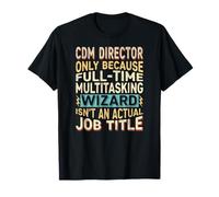 Wizard Job Title Quote - Funny CDM Director Maglietta