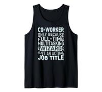 Wizard Job Title Quote - Funny Co-Worker Canotta