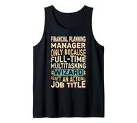 Wizard Job Title Quote - Funny Financial Planning Manager Canotta