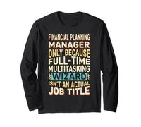 Wizard Job Title Quote - Funny Financial Planning Manager Maglia a Manica