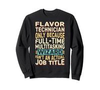 Wizard Job Title Quote - Funny Flavor Technician Felpa