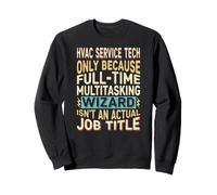 Wizard Job Title Quote - Funny HVAC Service Tech Felpa