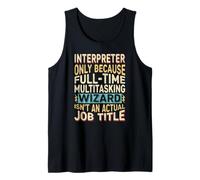 Wizard Job Title Quote - Funny Interpreter Canotta