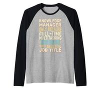 Wizard Job Title Quote - Funny Knowledge Manager Maglia con Maniche Raglan