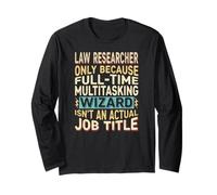 Wizard Job Title Quote - Funny Law Researcher Maglia a Manica