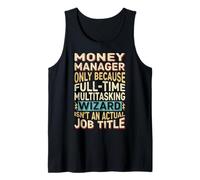 Wizard Job Title Quote - Funny Money Manager Canotta