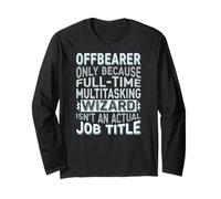 Wizard Job Title Quote - Funny Offbearer Maglia a Manica