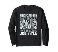 Wizard Job Title Quote - Funny Physician GYN Maglia a Manica