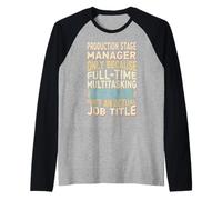 Wizard Job Title Quote - Funny Production Stage Manager Maglia con Maniche Raglan