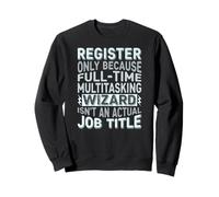 Wizard Job Title Quote - Funny Registrar Felpa