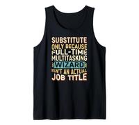 Wizard Job Title Quote - Funny Substitute Canotta