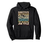 Wizard Job Title Quote - Funny Substitute Felpa con Cappuccio