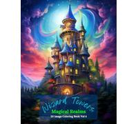 Wizard Towers: Magical Realms Coloring Book Vol 4